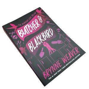 Butcher & Blackbird: The Ruinous Love Trilogy Brynne Weaver